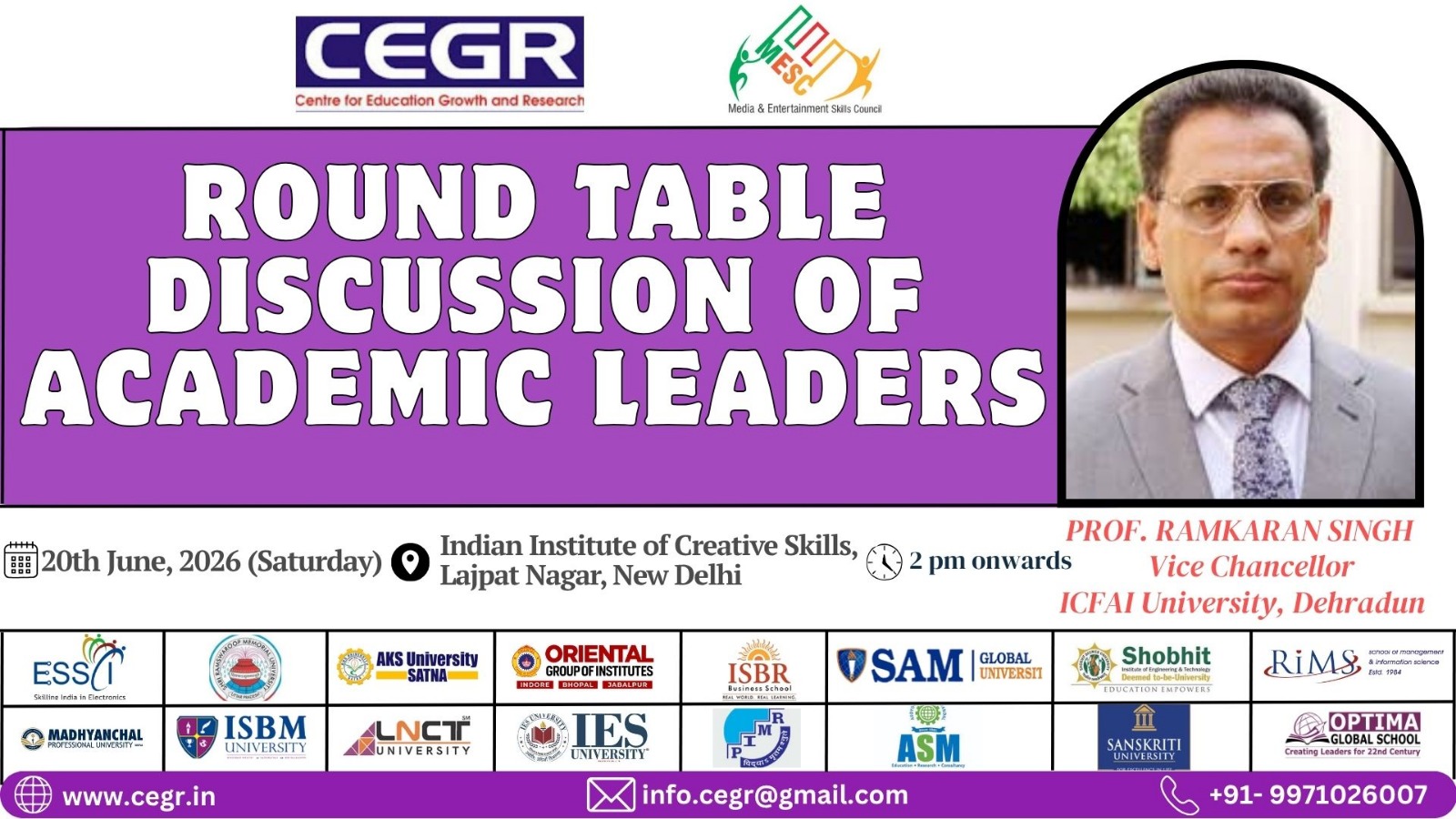 Prof. (Dr.) Ram karan Singh Vice Chancellor, invited as eminent speaker at Round Table Discussion of Academic Leaders on June 20, 2026